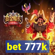 bet 777k